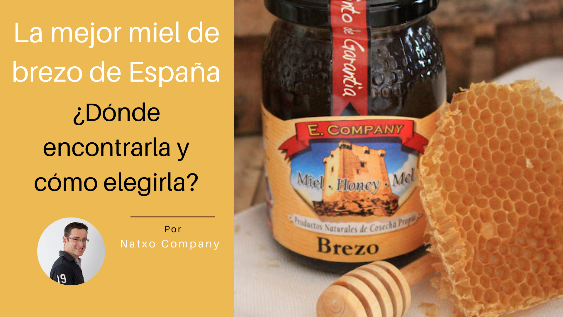 mejor miel de brezo espana