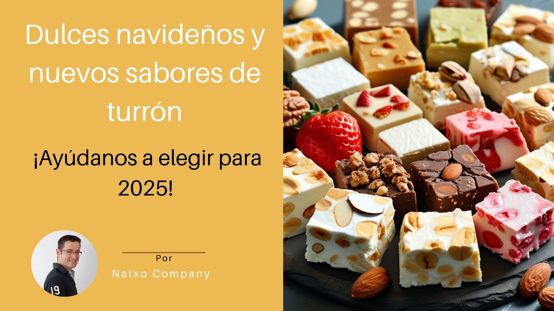 Nuevos sabores Turrones 2025