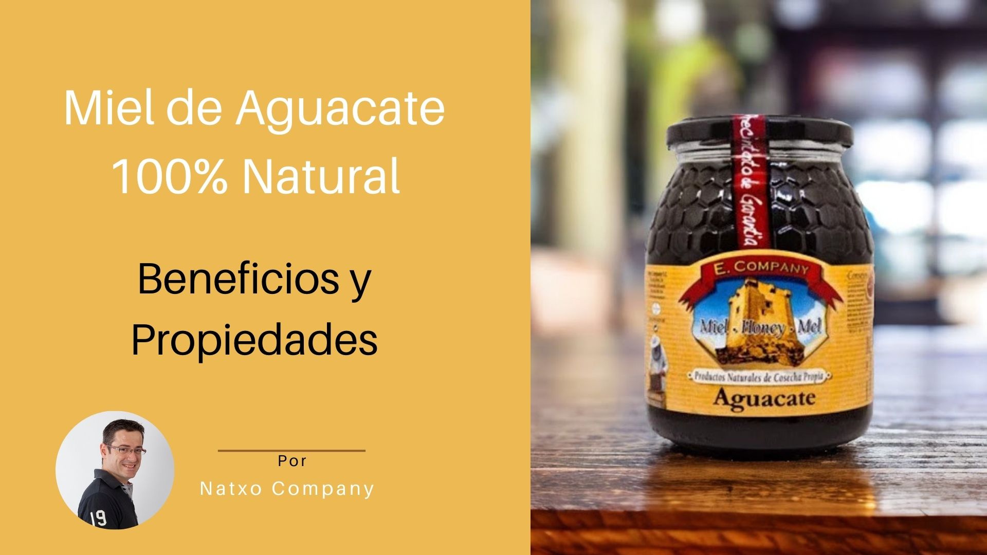 Miel de aguacate propiedades